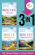 Cover: Irischer Traum, Irische Sehnsucht & Irisches Verm&auml;chtnis - dotbooks