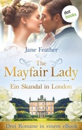 Cover: The Mayfair Lady -  Ein Skandal in London - dotbooks