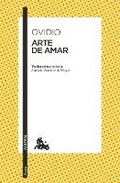 Cover: Arte de Amar (Poesia) / The Art of Love (Poems) - Editorial Planeta Mexicana S.A. de C.V.