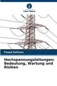 Abbildung von: Hochspannungsleitungen - Verlag Unser Wissen