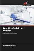 Cover: Agenti adesivi per dentina - Edizioni Sapienza