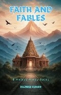 Cover: Faith and Fables: Timeless Hindu Tales - Unknown
