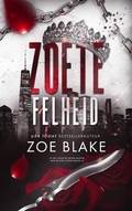 Cover: Zoete felheid (Meedogenloze obsessie, #5) - SVM Publishing