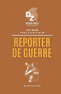Enlarge image Cover: Reporter de guerre - Defense Zone