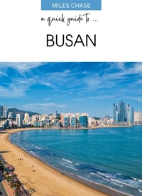 Enlarge image Cover: A Quick Guide To ... Busan - A Quick Guide To