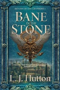 Cover: Bane in the Stone (Return of the Gryphons, #1) - Quill Hound Books