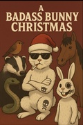 Cover: A Badass Bunny Christmas - Michael J. Jones