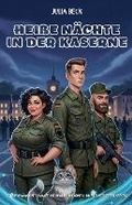Cover: Heisse Naechte in der Kaserne - Grey Key Press