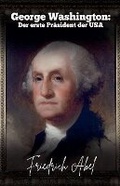 Cover: George Washington - Kante Verlag