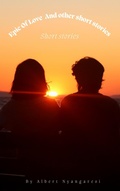 Cover: Epic Of Love And Other Short Stories - Albert Nyangaresi