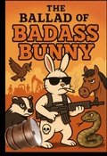 Cover: The Ballad of Badass Bunny - Michael J. Jones