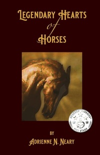 Abbildung von: Legendary Hearts of Horses - BOOKBABY