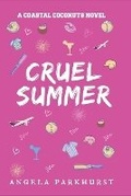 Cover: Cruel Summer - Primedia Elaunch LLC