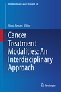 Cover: Cancer Treatment Modalities: An Interdisciplinary Approach - Springer
