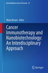 Abbildung von: Cancer Immunotherapy and Nanobiotechnology: An Interdisciplinary Approach - Springer