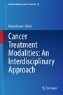 Cover: Cancer Treatment Modalities: An Interdisciplinary Approach - Springer