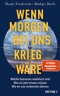 Cover: Wenn morgen bei uns Krieg w&auml;re - Heyne