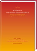 Cover: St&auml;dtebau im vorr&ouml;mischen Jud&auml;a und Nabat&auml;a - Harrassowitz Verlag