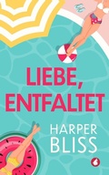 Cover: Liebe, entfaltet - Ylva Verlag