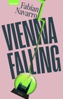 Cover: Vienna Falling - Leykam