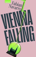 Cover: Vienna Falling - Leykam