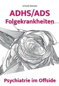 Cover: ADHS/ADS Folgekrankheiten - R&uuml;egger