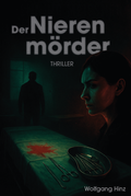 Cover: Der Nierenm&ouml;rder - Verlagshaus Schlosser
