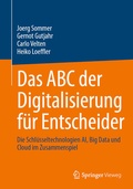 Abbildung von: Das ABC der Digitalisierung für Entscheider - Springer Vieweg
