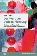 Cover: Der Wert der Verlusterfahrung - Psychosozial-Verlag