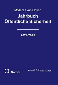 Abbildung von: Jahrbuch Öffentliche Sicherheit 2024/2025 - Verlag für Polizeiwissenschaft