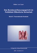 Cover: Das Bundesverfassungsgericht im Politikfeld &Ouml;ffentliche Sicherheit - Verlag f&uuml;r Polizeiwissenschaft