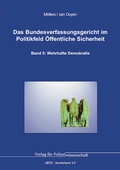 Cover: Das Bundesverfassungsgericht im Politikfeld &Ouml;ffentliche Sicherheit - Verlag f&uuml;r Polizeiwissenschaft