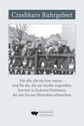 Cover: Crashkurs Ruhrgebiet - Henselowsky u. Boschmann