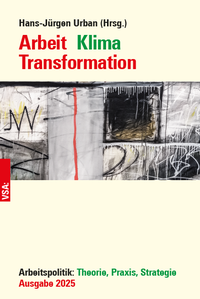 Abbildung von: Arbeit Klima Transformation - VSA
