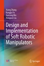 Cover: Design and Implementation of Soft Robotic Manipulators - Springer