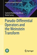 Cover: Pseudo-Differential Operators and the Weinstein Transform - Springer