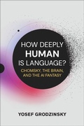 Cover: How Deeply Human Is Language? - MIT Press