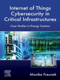 Cover: Internet of Things Cybersecurity in Critical Infrastructures - Elsevier
