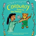 Cover: Corduroy Goes to the Dentist - Viking Books for Young Readers