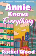 Cover: Annie Knows Everything - The Dial Press