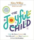 Cover: The Joyful Child - Rodale Books