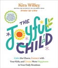 Cover: The Joyful Child - Harmony/Rodale/Convergent