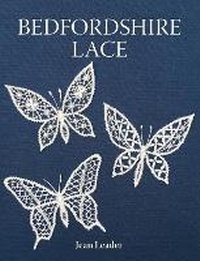 Enlarge image Cover: Bedfordshire Lace - The Crowood Press Ltd