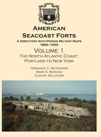 Abbildung von: American Seacoast Forts - Cdsg Press Peoria
