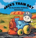 Cover: Jack's Train Day - Sarah Tinney
