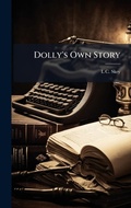 Cover: Dolly's Own Story - Hutson Street Press