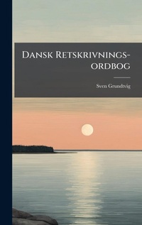 Abbildung von: Dansk Retskrivnings-ordbog - Hutson Street Press
