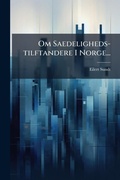 Cover: Om Saedeligheds-tilftandere I Norge... - Hutson Street Press
