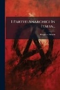 Cover: I Partiti Anarchici In Italia... - Hutson Street Press