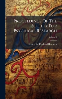Enlarge image Cover: Proceedings Of The Society For Psychical Research - Hutson Street Press